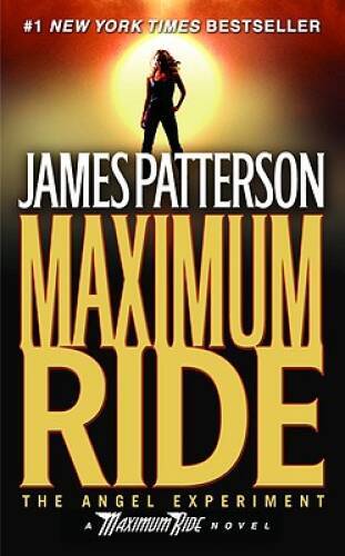The Angel Experiment (Maximum Ride, Book 1) – Mass Market Paperback – VERY GOOD