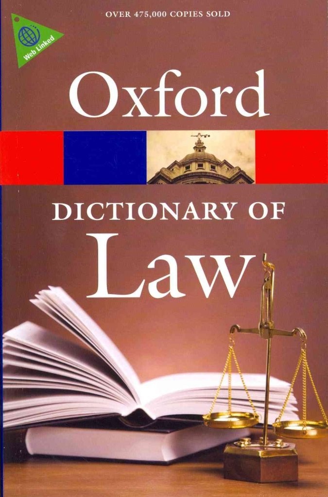 A Dictionary of Law (Oxford Quick Reference), Martin, Elizabeth,Law, Jonathan, V
