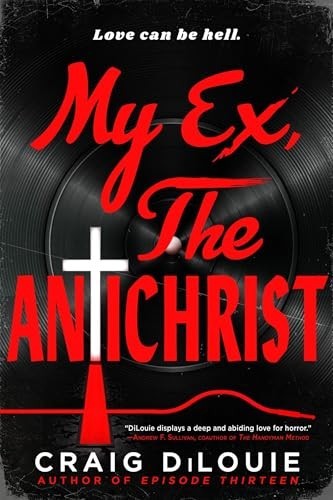My Ex, the Antichrist – GOOD