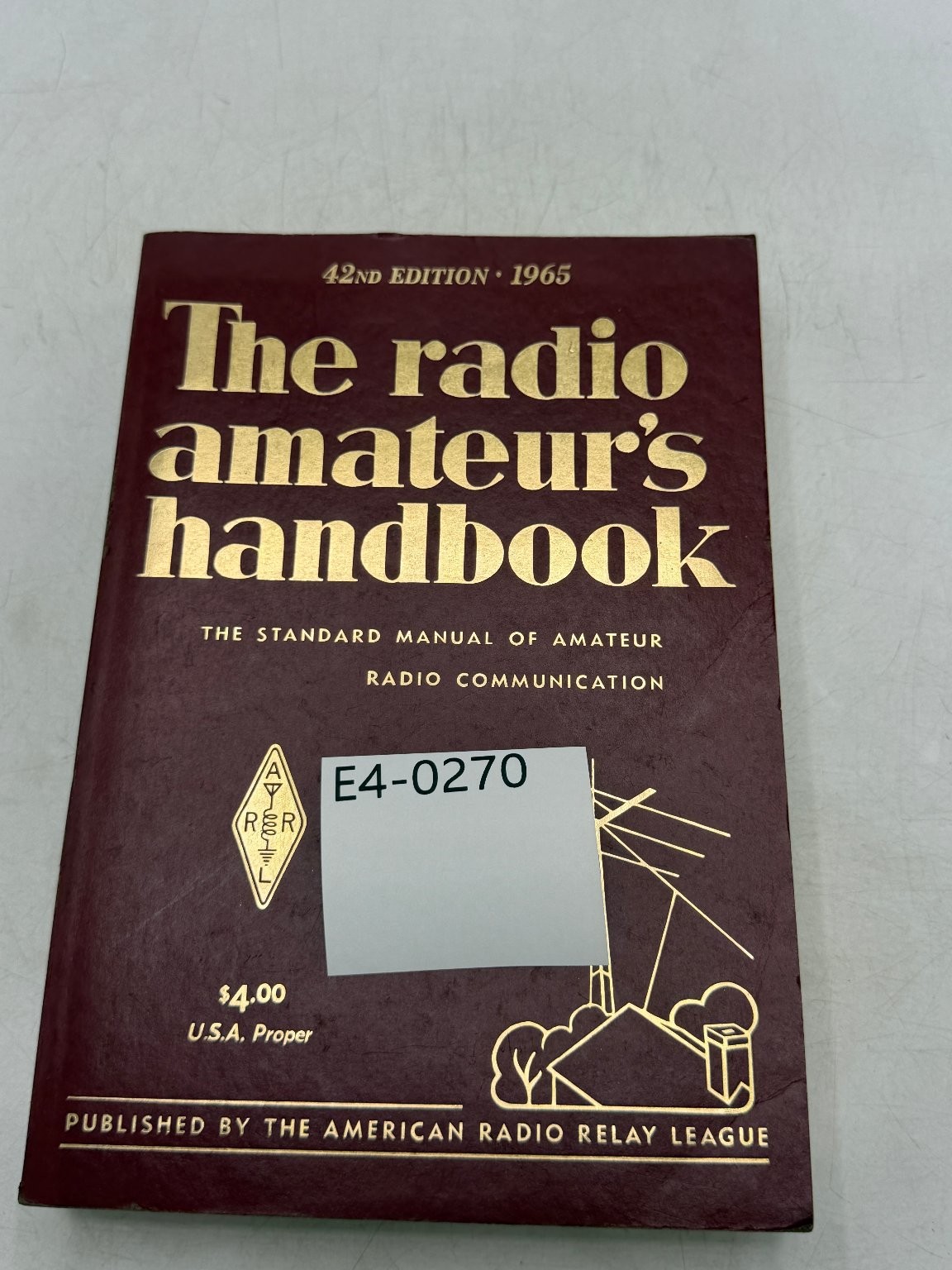 The Radio Amateur’s Handbook ARRL 1965 42nd Edition Radio Communication