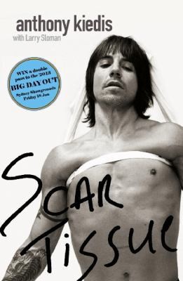 Scar Tissue by Anthony Kiedis