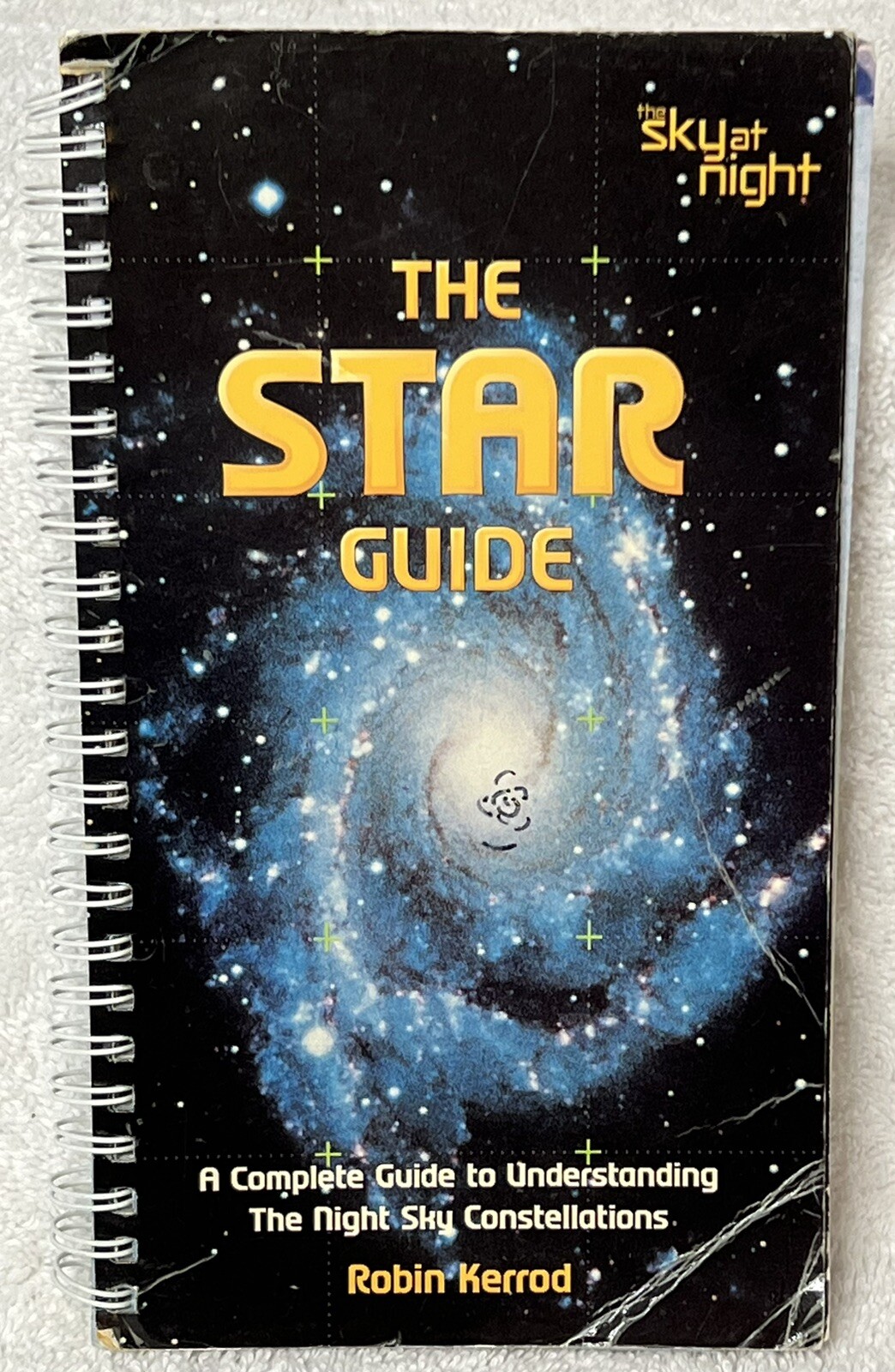 The Star Guide Book: The Sky At Night Moon/Robin Kerrod Pocket-Size Spiral 2000