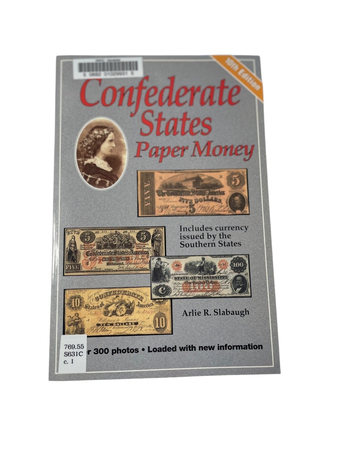Confederate States Paper Money Arlie R. Slabaugh 2000 10th Ed Krause