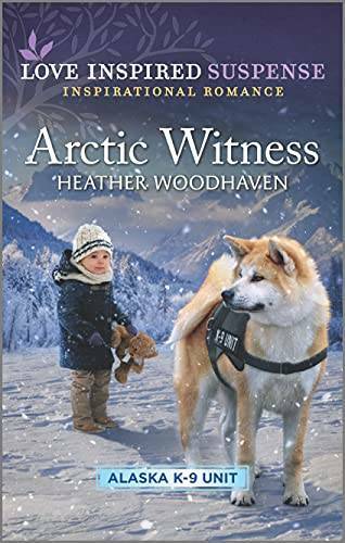 Arctic Witness (Alaska K-9 Unit, 6) – Mass Market Paperback – GOOD
