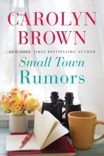Small Town Rumors – Paperback By Brown, Carolyn – GOOD