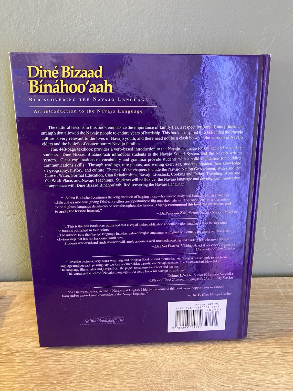 First Edition Dine Bizaad Binahoo’aah: Rediscovering the Navajo Language
