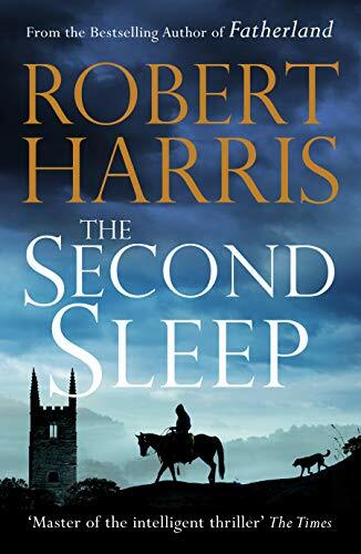The Second Sleep By ROBERT HARRIS