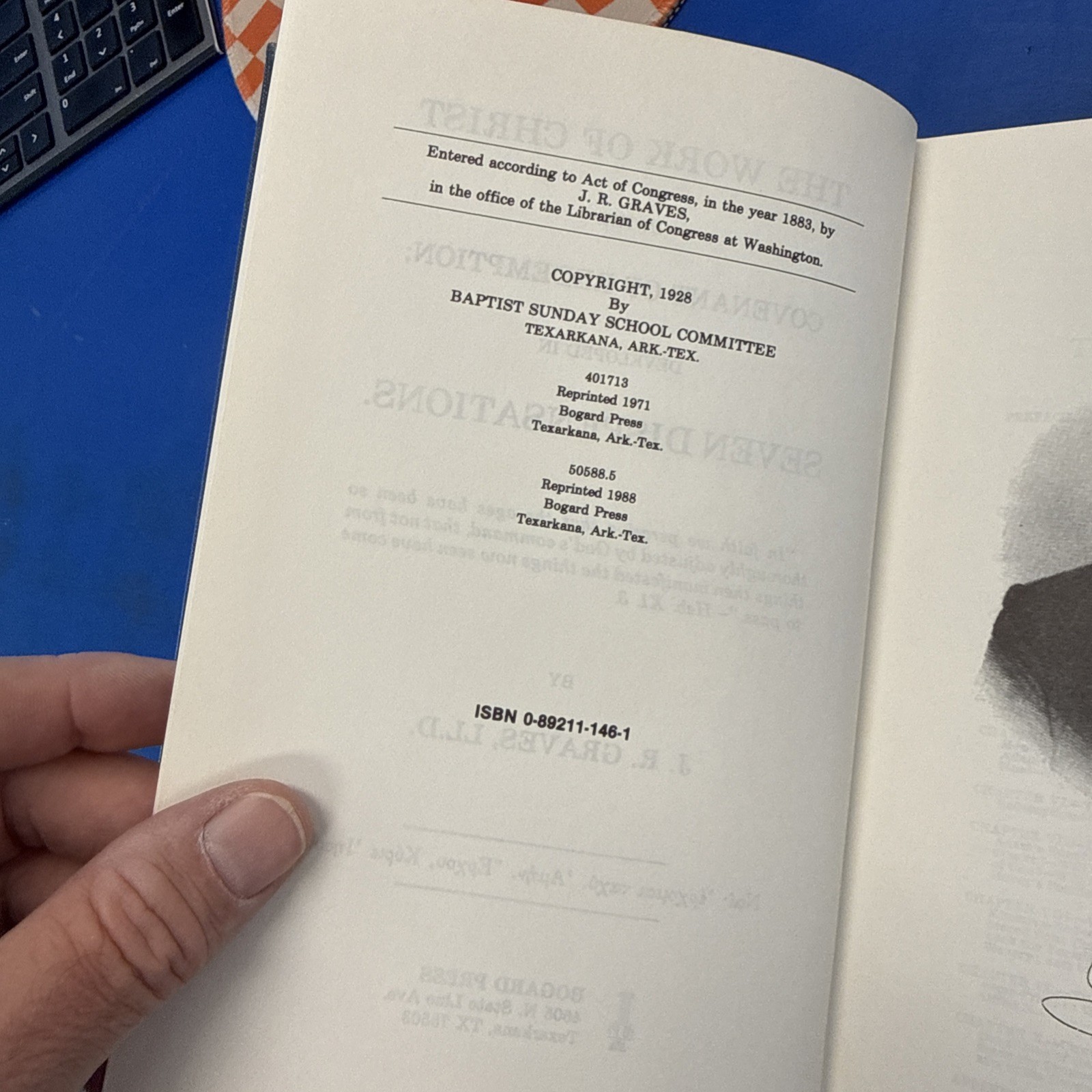 The Work of Christ Consummated in Seven Dispensations by J R Graves 1971