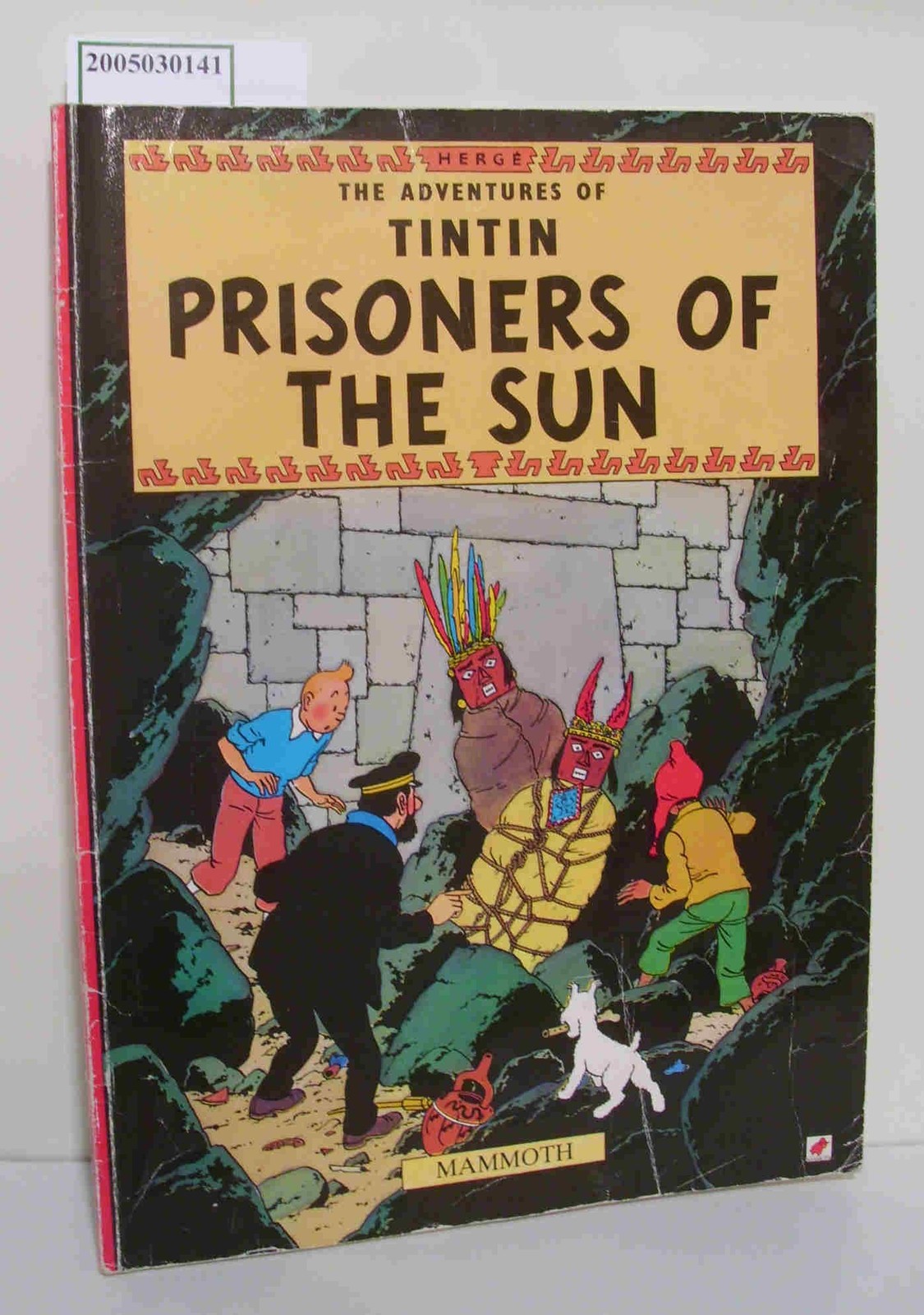 Prisoners of the sun The Adventures of Tintin Herge: