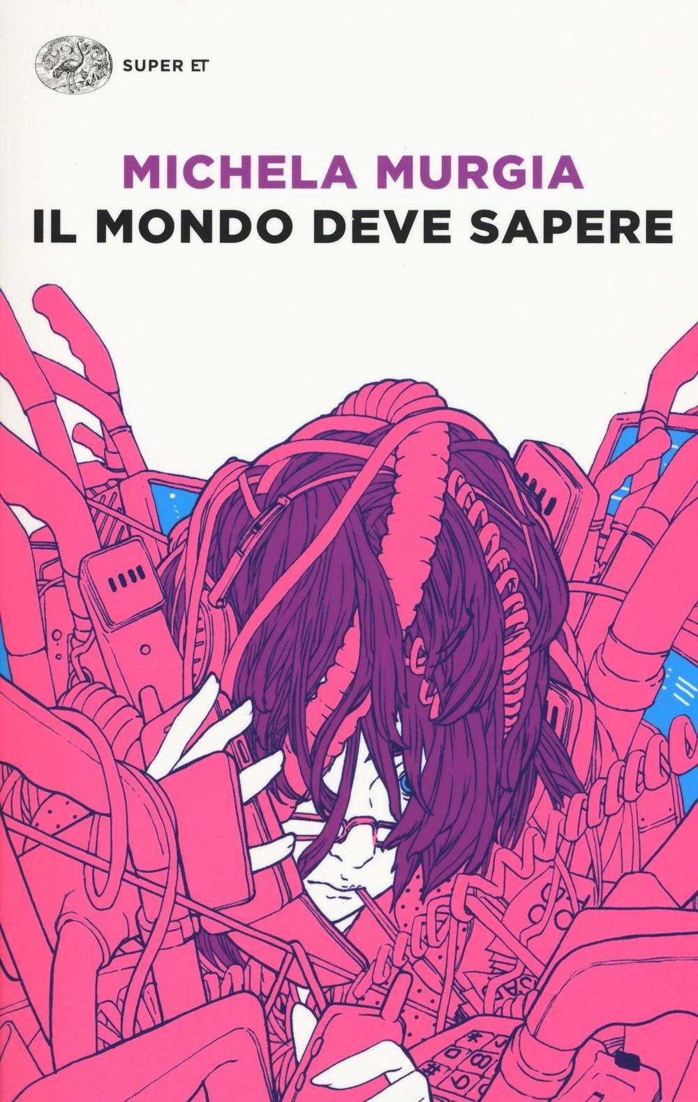 Michela Murgia Il mondo deve sapere (General merchandise)