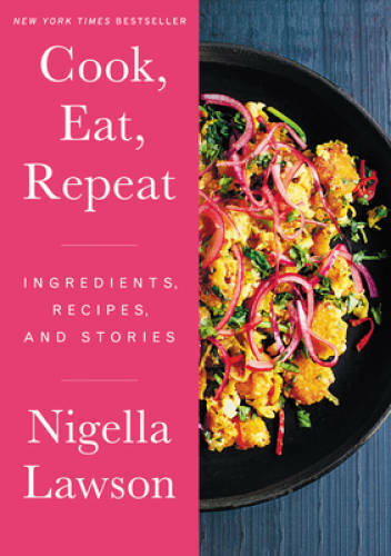Cook, Eat, Repeat: Ingredients, Recipes, and Stories – Hardcover – GOOD
