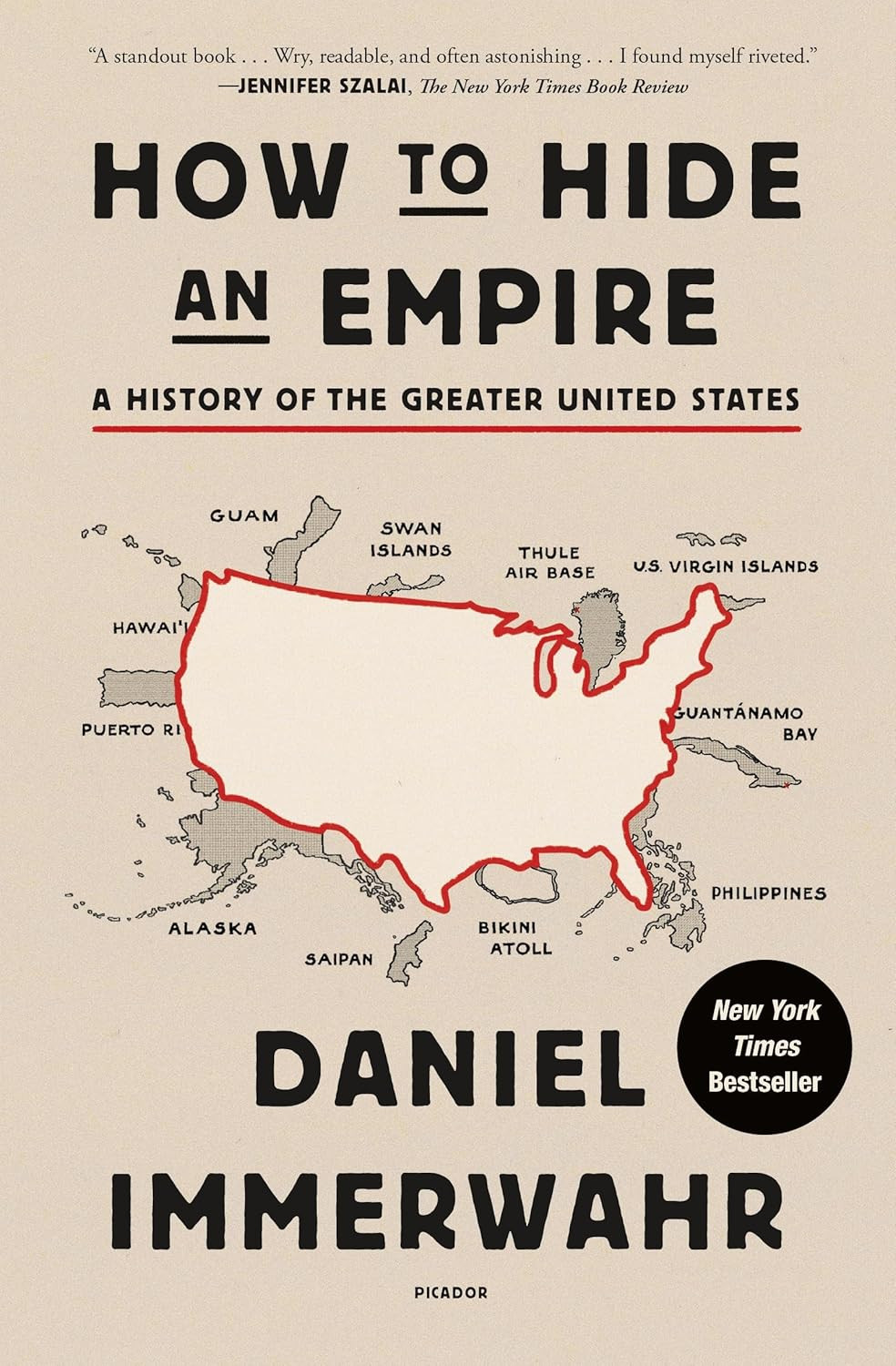 How to Hide an Empire: a History of the Greater United States