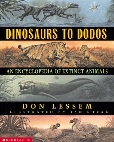 Dinosaurs to Dodos: An Encyclopedia of Extinct Animals – hardcover Lessem, D…