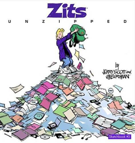 Zits Unzipped: Sketchbook #5 – Paperback By Scott, Jerry – GOOD