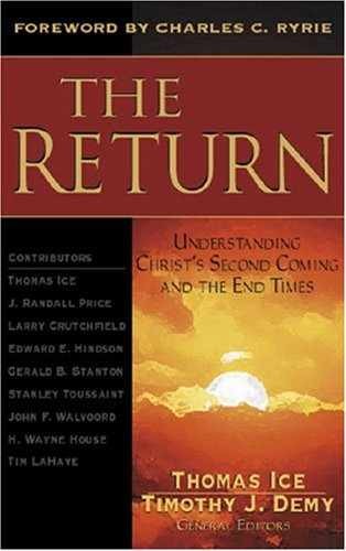 The Return: Understanding Christ’s – Paperback, by Ice Thomas; Demy – Very Good