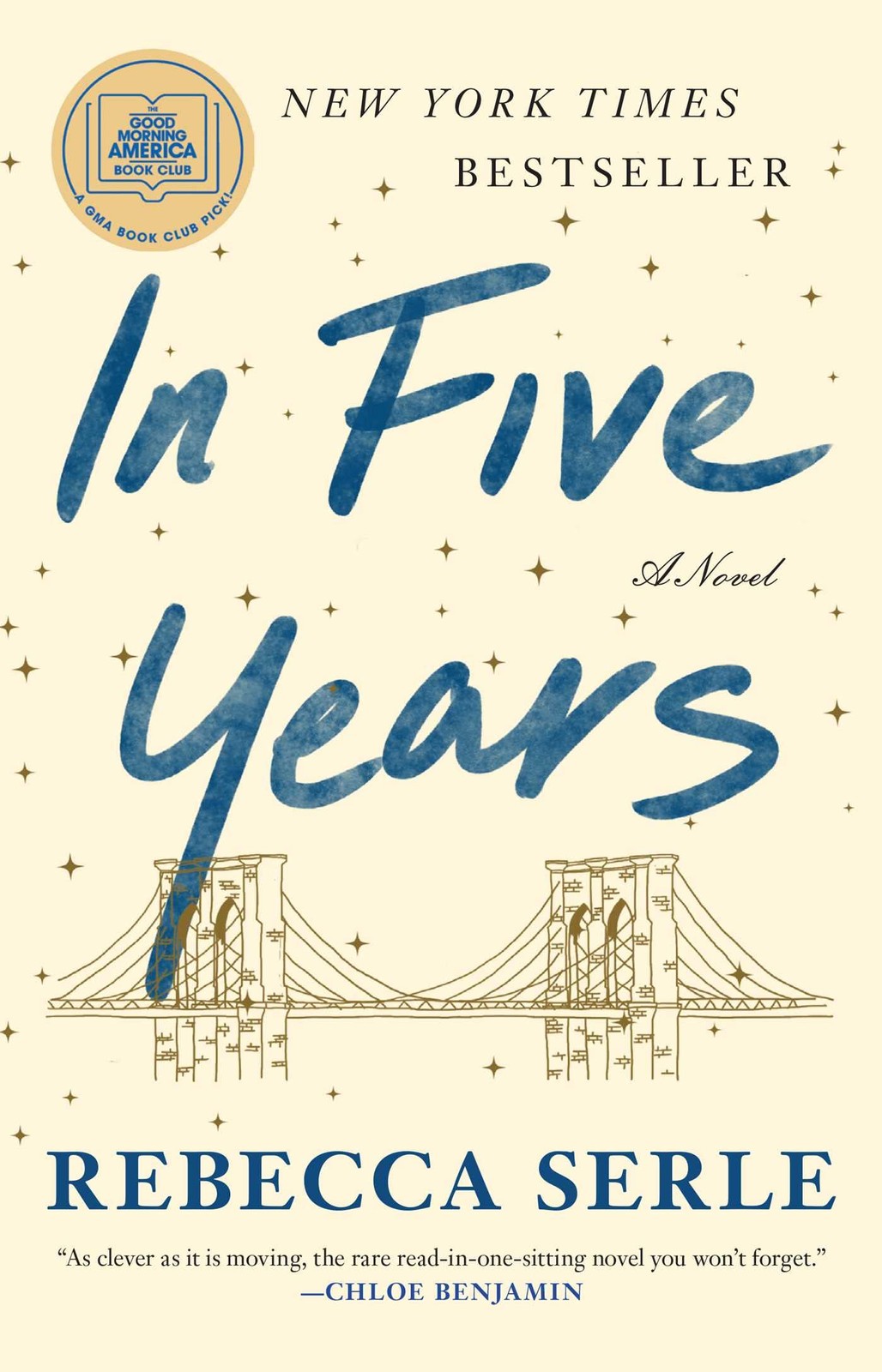 In Five Years: A GMA Book Club Pick (a Novel) – paperback Serle, Rebecca