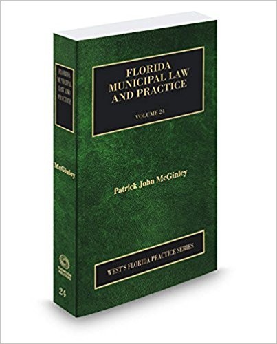 Florida Municipal Law & Practice 2020-2021 edition BRAND NEW by Patrick McGinley