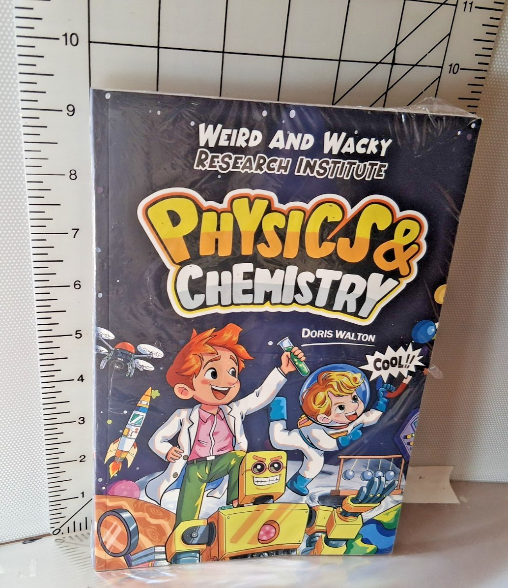 Weird & Wacky Research Institute Physics & Chemistry , Doris Walton,2 Book