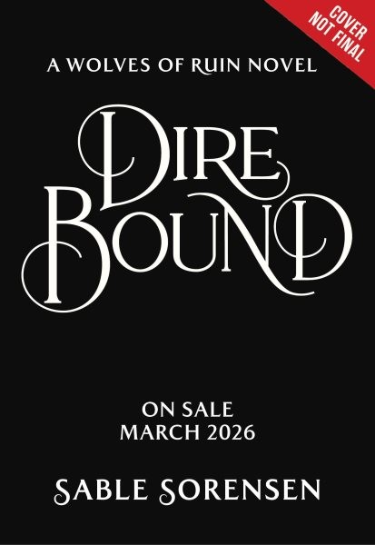 Dire Bound, Hardcover by Sorensen, Sable, Like New Used, Free shipping in the US