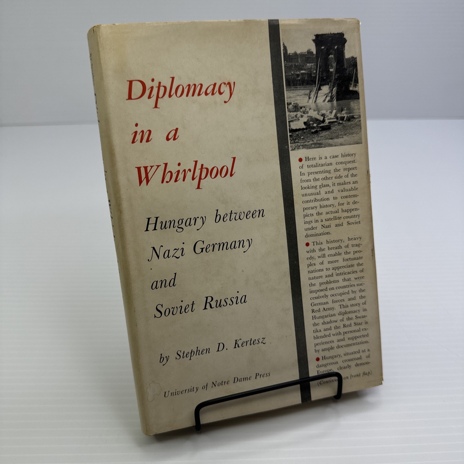 Diplomacy in a Whirlpool Hungary between Nazi Germany Soviet Russia Kertesz 1953