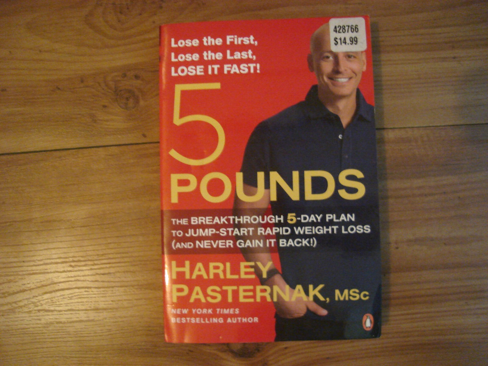 5 Pounds: The Breakthrough 5-Day Plan to Jumpstart Rapid Weight Loss