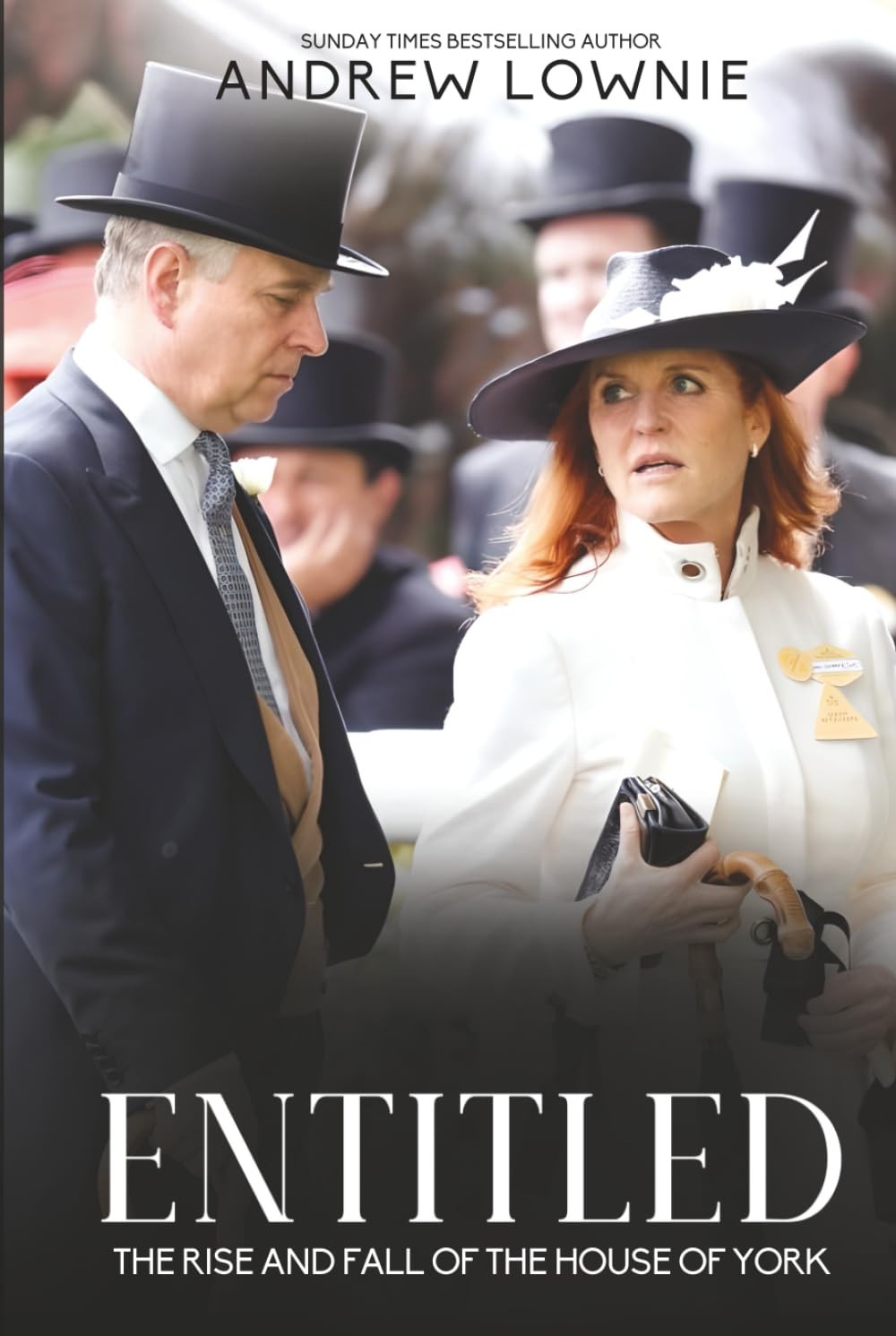 Entitled: The Rise and Fall of the House of York – hardcover Lownie, Andrew