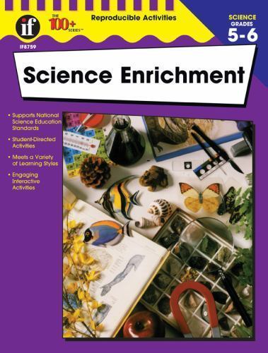 Science Enrichment, Grades 5 – 6; The 100+ Ser- 0880129158, paperback, Vriesenga