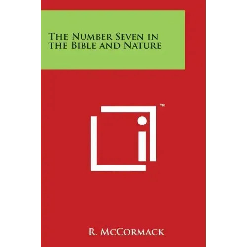 The Number Seven in the Bible and Nature – Paperback