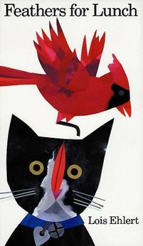 Feathers for Lunch – Hardcover By Ehlert, Lois – GOOD