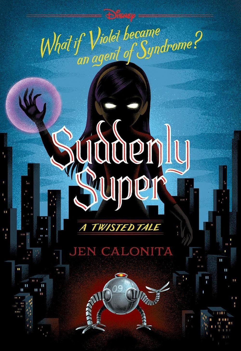 Suddenly Super Disney A Twisted Tale by Jen Calonita Paperback Book USA Stock