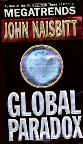 Global Paradox by Naisbitt, John, Good Book