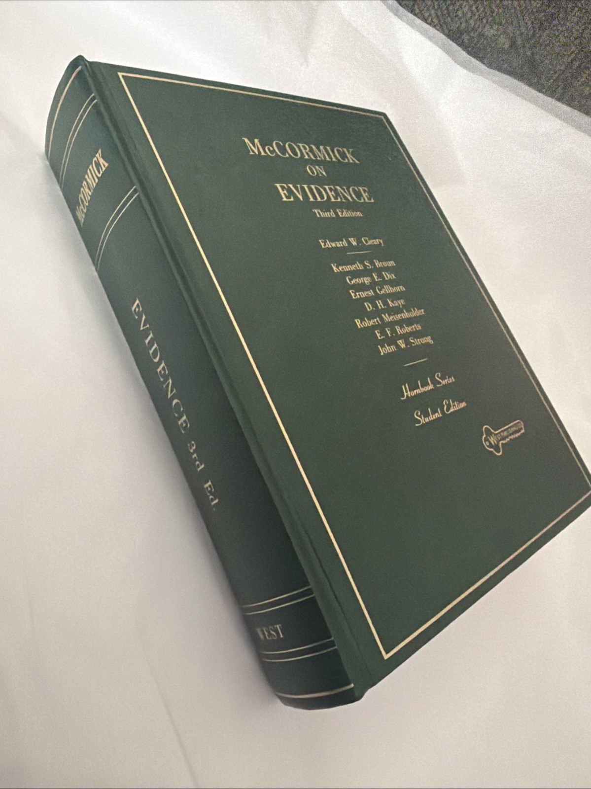 McCormick on Evidence 3rd Ed 1984 HC West Publishing Hornbook Series Student Ed