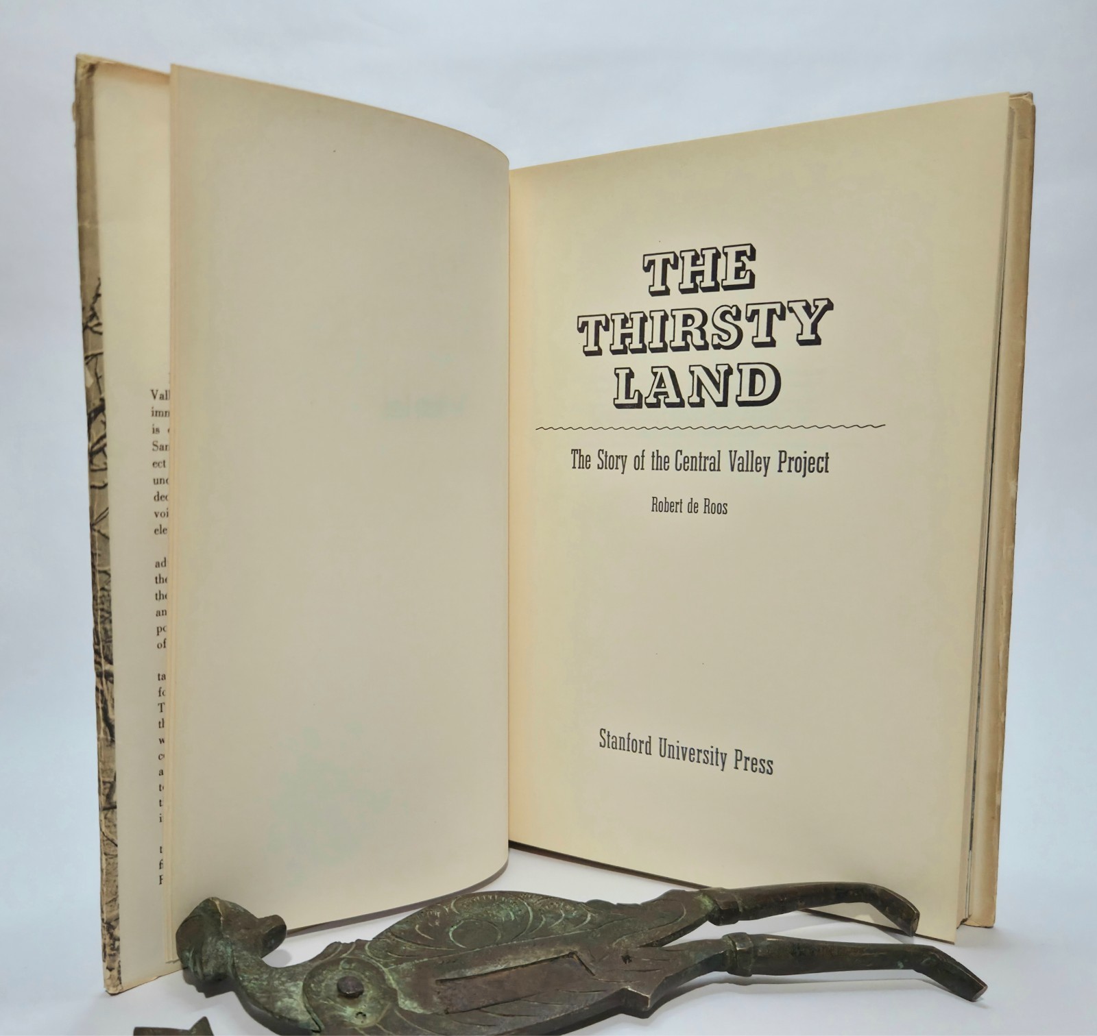 The Thirsty Land: Story of the Central Valley Project De Roos 1948 1st Ed/Print