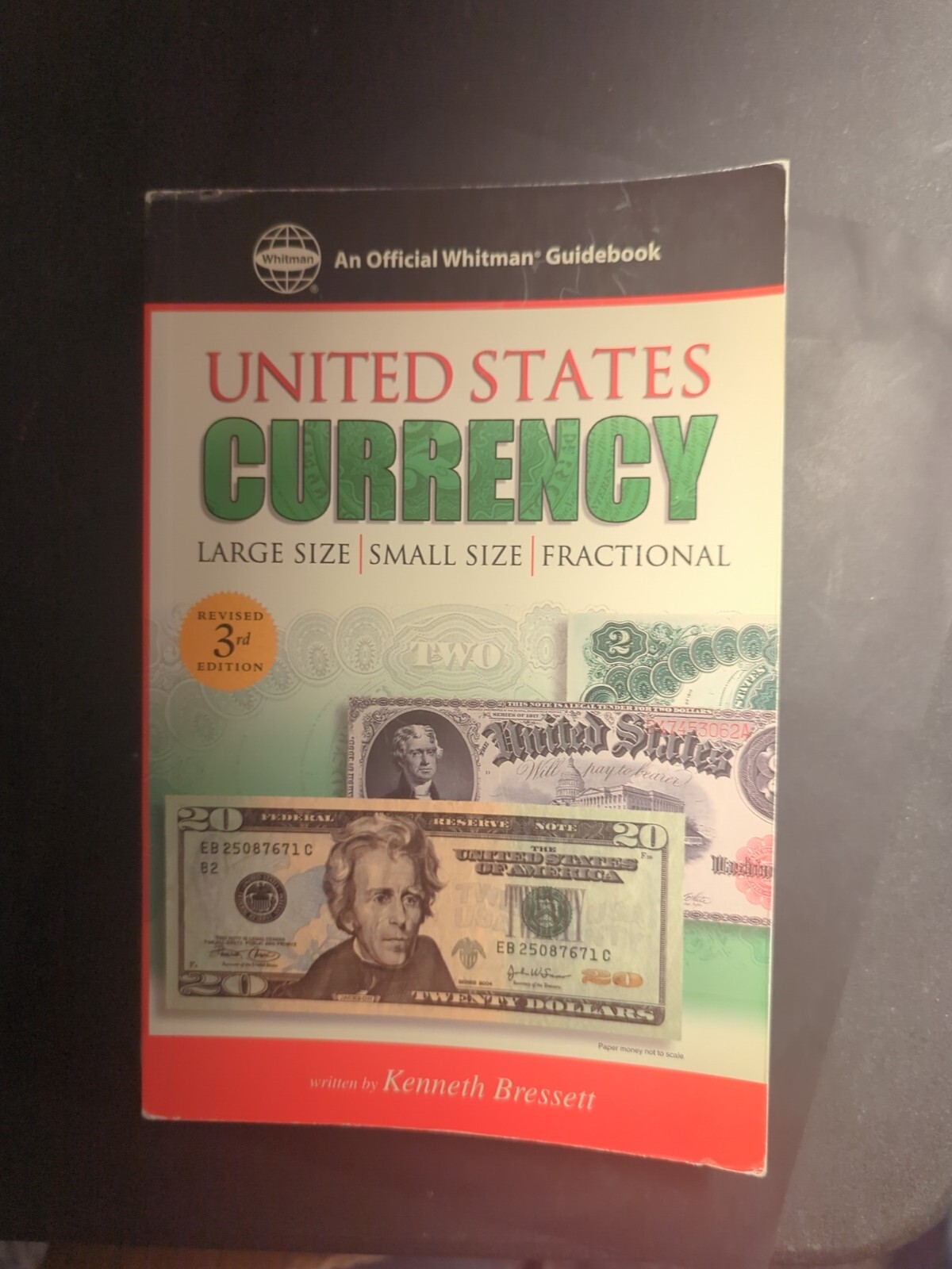 United States Currency Large Small Size Fractional Bank Note Paper Money Book