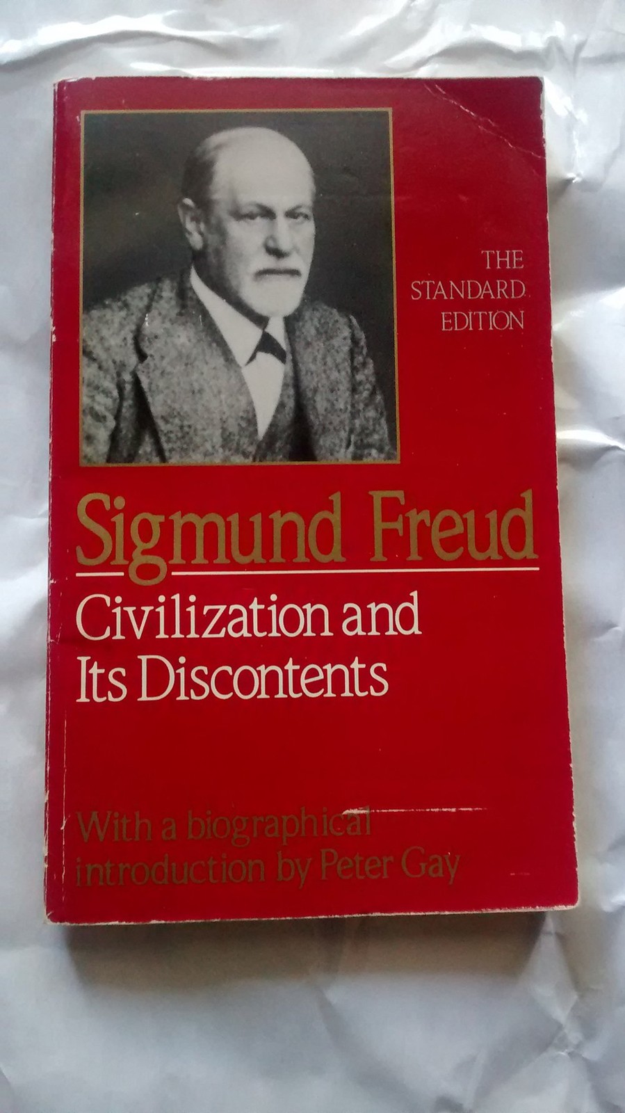 Civilization and Its Discontents (The Standard Edition) (Complete Psychologi…