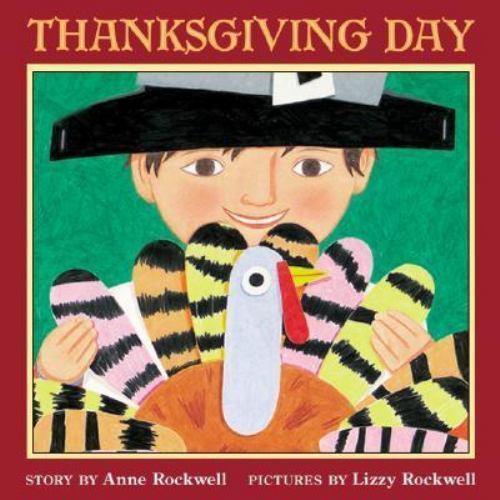 Thanksgiving Day, Paperback by Rockwell, Anne F.; Rockwell, Lizzy (ILT), Like…