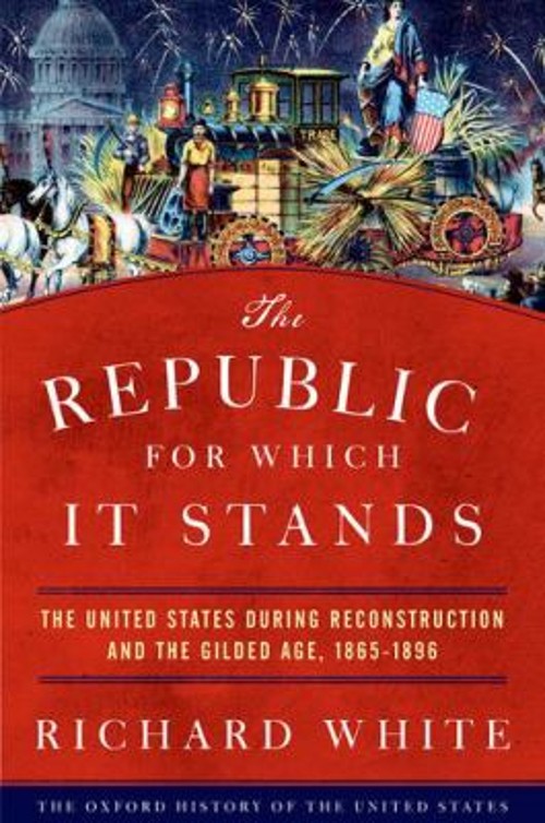 The Republic for Which It Stands : The United States During Recon