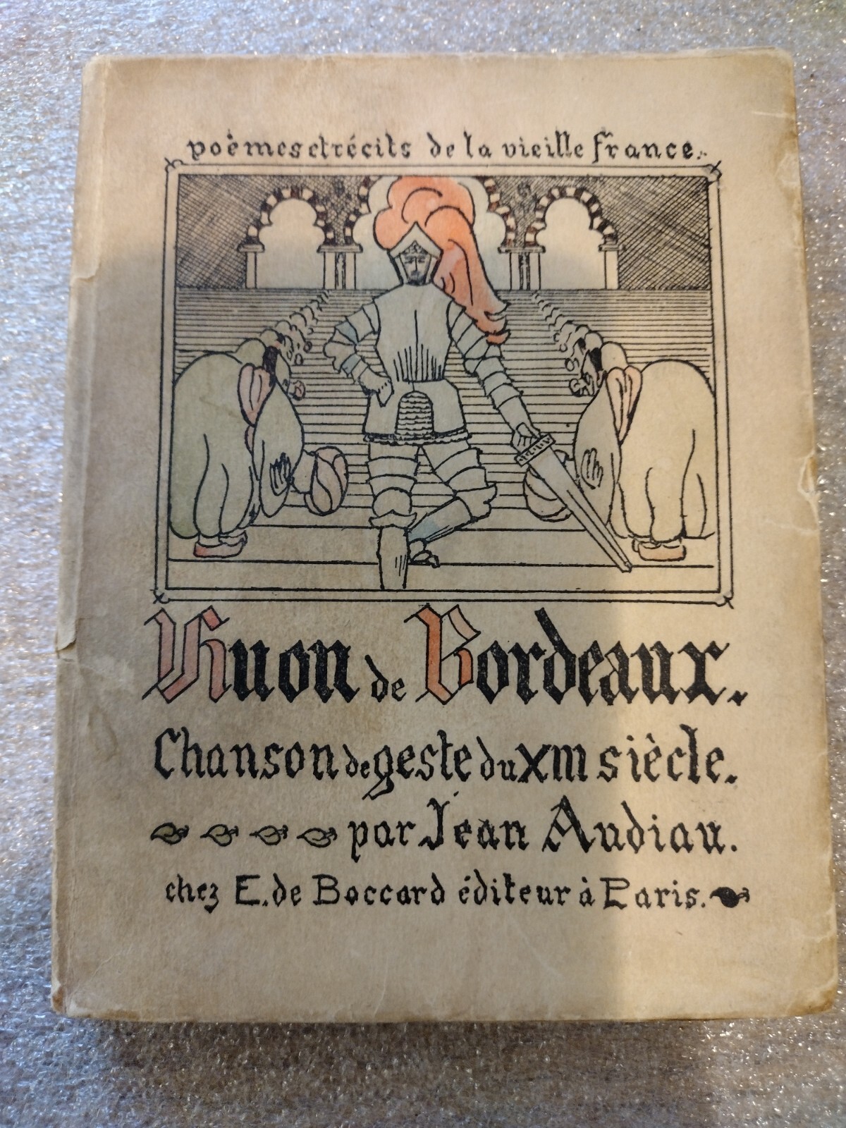 The Wonderful Adventures De Huon De Bordeaux Book