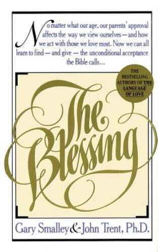 The Blessing – Mass Market Paperback By Smalley, Gary – GOOD