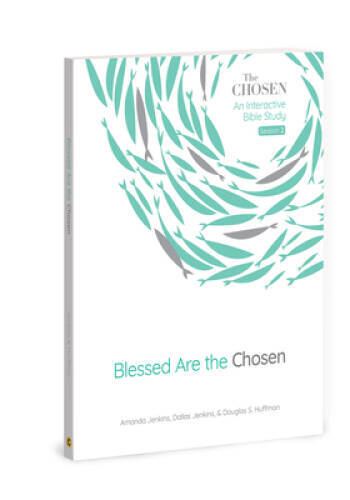 Blessed Are the Chosen: An Interactive Bible Study (Volume 2) (The C – VERY GOOD