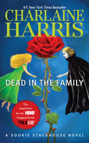 Dead in the Family (Sookie Stackhouse/True Blood) – Mass Market Paperback – GOOD