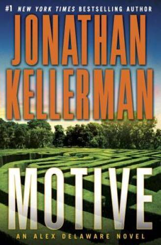 Motive: An Alex Delaware Novel – Hardcover By Kellerman, Jonathan – GOOD