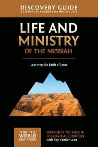 Life and Ministry of the Messiah Discovery Guide: Learning the Faith – VERY GOOD