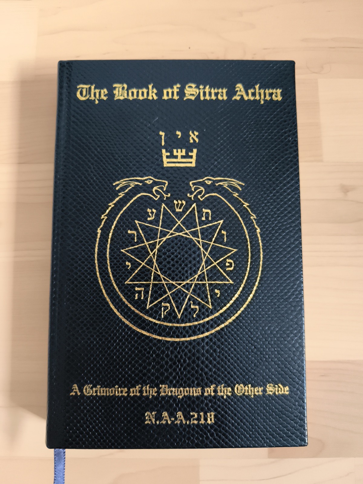 N. A. A. 218 – The Book of Sitra Achra – First Edition