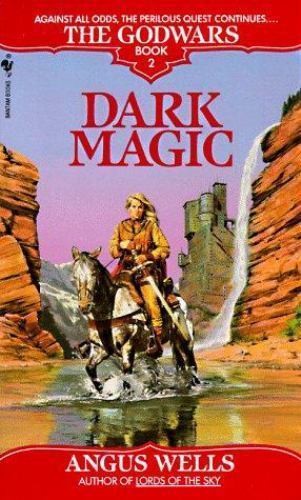 Wild Magic (The Godwars Book 3) by Angus Wells