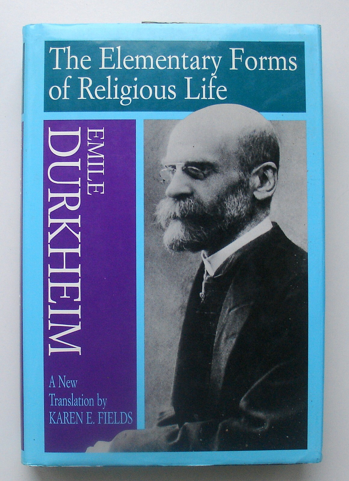 The Elementary Forms of the Religious Life by Émile Durkheim (1995) HC/DJ 1ST PR