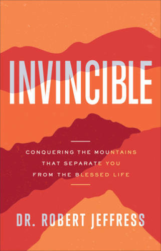 Invincible: Conquering the Mountains That Separate You from the – VERY GOOD