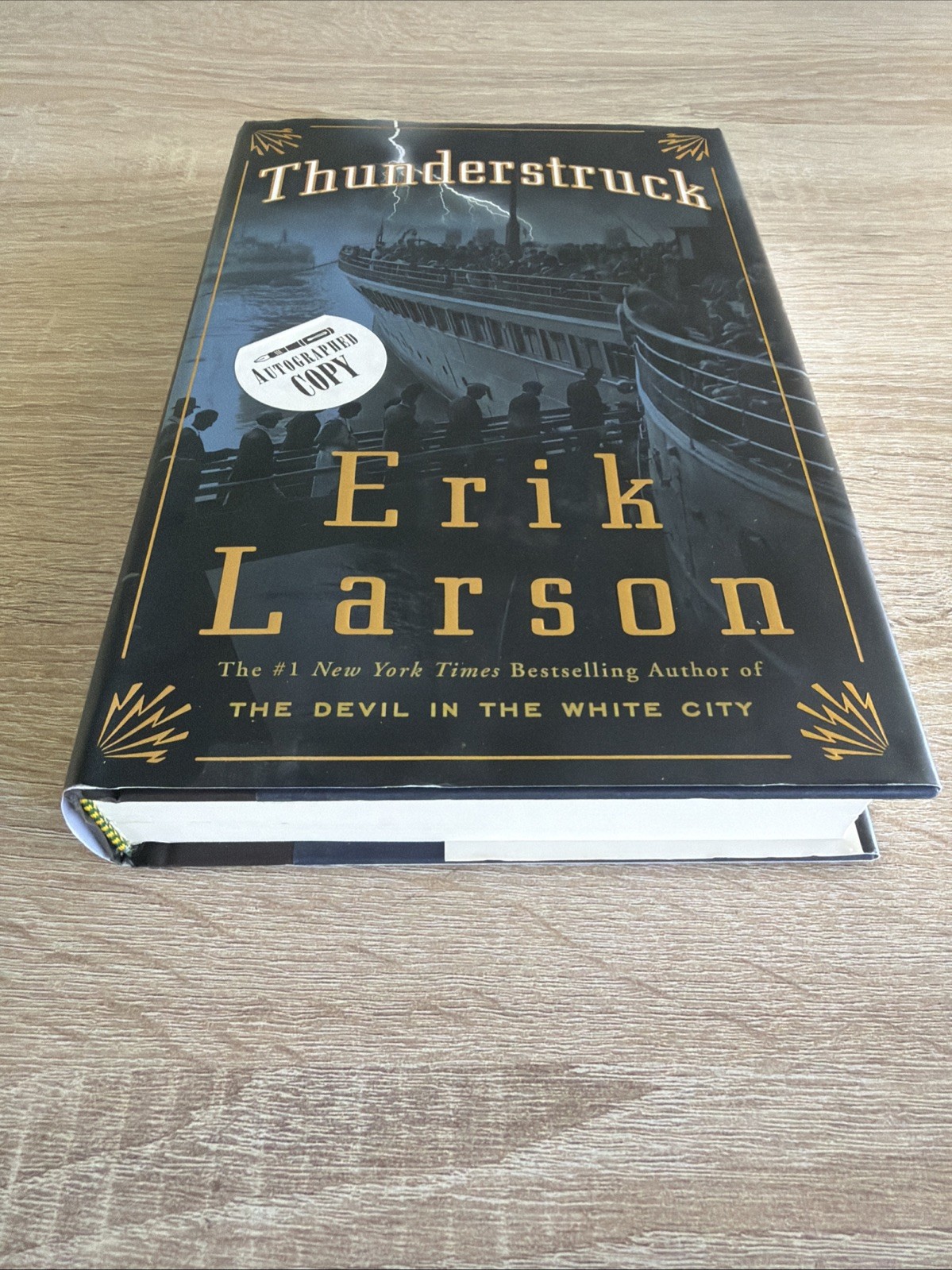 SIGNED Erik Larson THUNDERSTRUCK 2006 Crown, NY First Edition/Printing HC/DJ