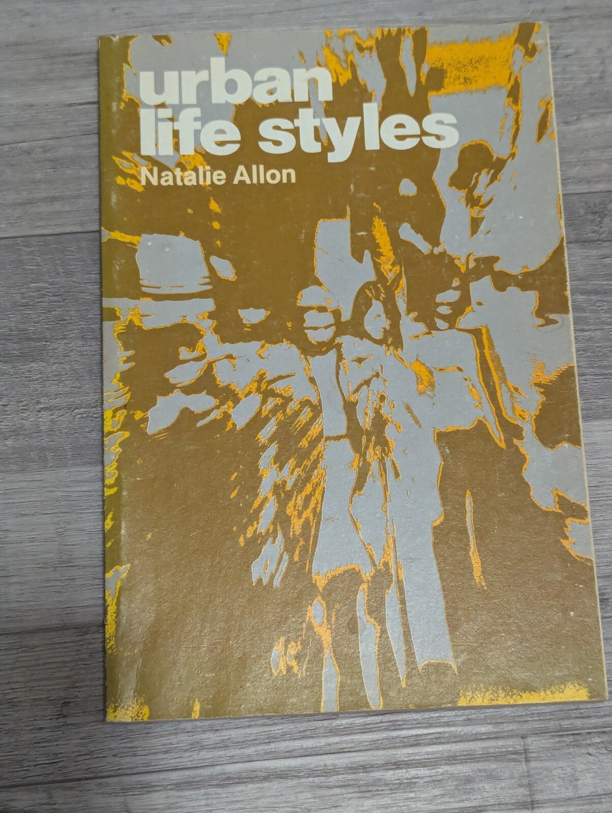 Urban Life Styles RARE; Natalie Allon – PB/VG