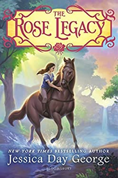 The Rose Legacy Hardcover Jessica Day George
